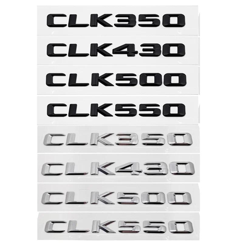 Old Style Metal ABS Car Emblem Sticker Tail Letter Badge for Mercedes Benz CLK Class CLK350 CLK430 CLK500 CLK550 Accessories