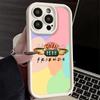 Phone Case for iPhone 17 Air 16E 15 16 Pro Max Friends Tv Show Theme Cover 14 Plus 13 12 Mini Soft Shell Silicone Fundas