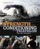 The Strength and Conditioning for Triathlon : The 4th Discipline Book