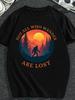 Sasquatch Graphic Tee - Not All Who Wander Are Lost Design, Casual Crew Neck Short Sleeve Tee, Breathable Fabric, Slight