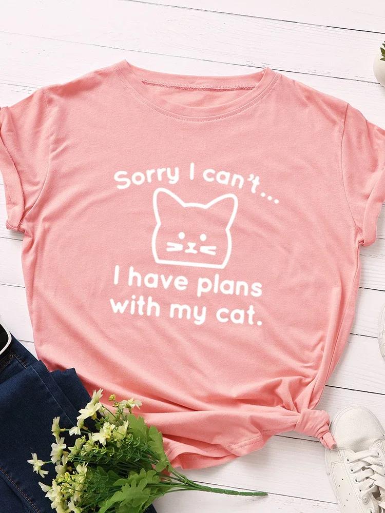 I Have Plan with My Cat Print T Shirt Women Short Sleeve O Neck Loose Tshirt Summer Women Causal Tee Shirt Tops Camisetas Mujer