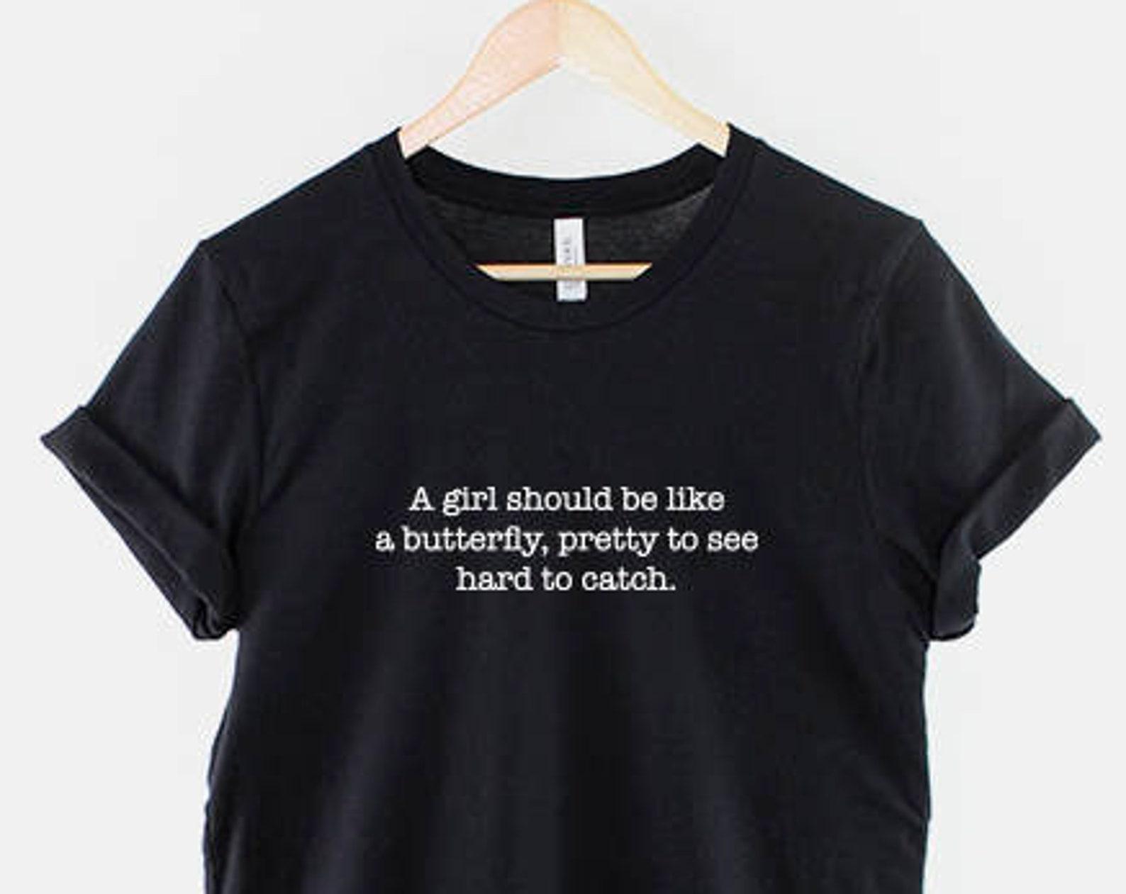Butterfly Girl T-Shirt: Witty Love Slogan, Ring Spun Cotton, Soft Feel M