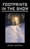 Kniha Footprints In the Snow : A Book of Ghost Stories