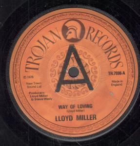

7inch Record LLOYD MILLER Way Of Loving Sweet Lorraine TR7986PROMO Trojan Records 1976 UK Reggae Ska Dub Used
