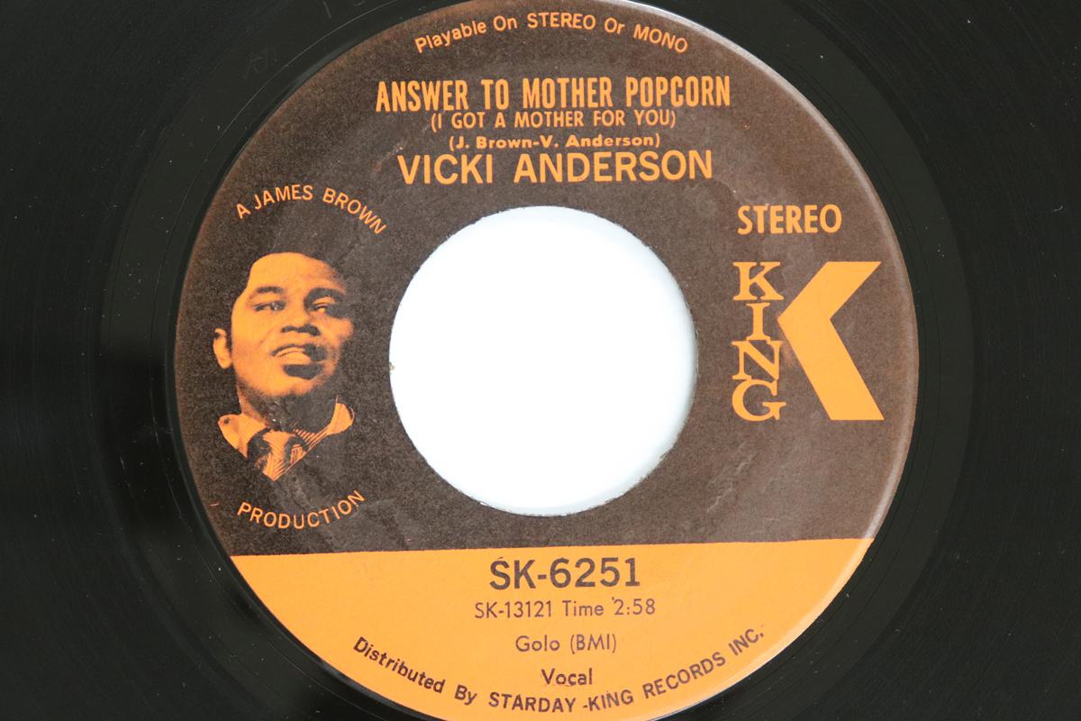 

7inch Record VICKI ANDERSON - Answer To Mother Popcorn (I Got A M SK6251 KING RECORDS CU 1969 US Soul/Funk Used
