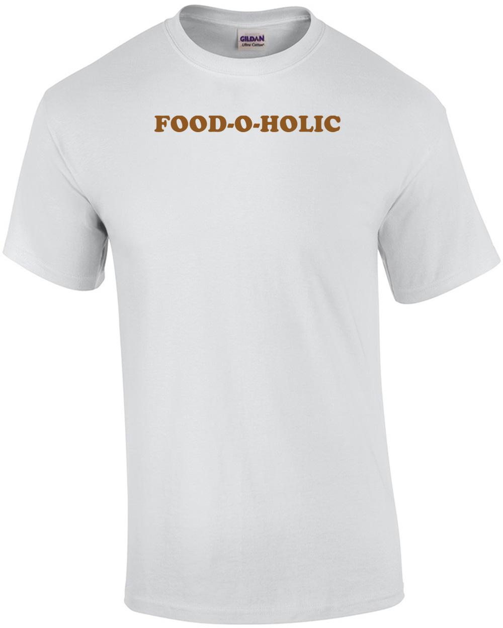 FOOD-O-HOLIC Shirt Unisex T-Shirt XXXL