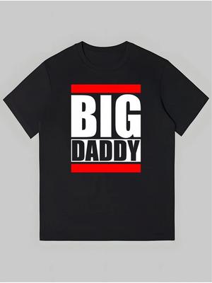 1pc Men's BIG DADDY Graphic Print Cotton T-Shirt - Black with White & Red Letter Unisex T-Shirt