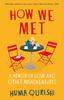 Kniha How We Met : A Memoir of Love and Other Misadventures