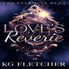 Loves Reverie by KG Fletcher Paperback Book 9781036708221