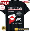 Greenland Adventure Is Out There Greenland Flag Unisex T-Shirt