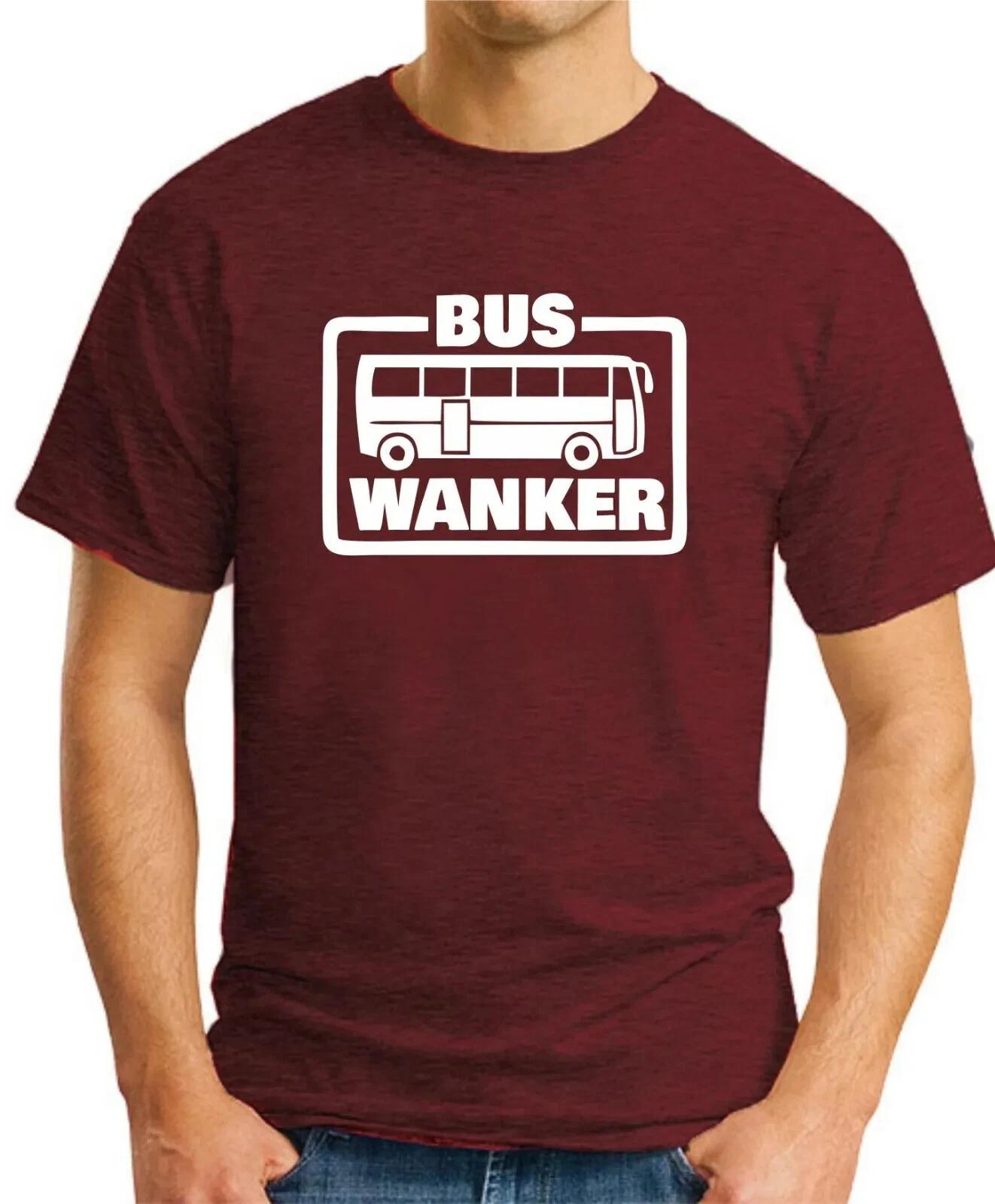 

BUS WANKER - Mens INBETWEENERS Funny Slogan T-Shirt Birthday Gift Idea L