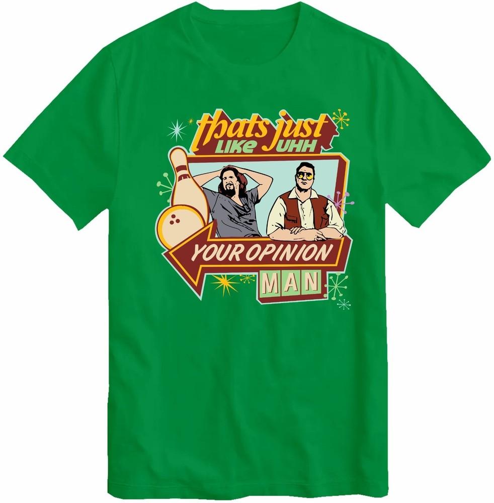 The Dude Your Opinion Unisex The Big Lebowski Funny Tshirt Tee Top S
