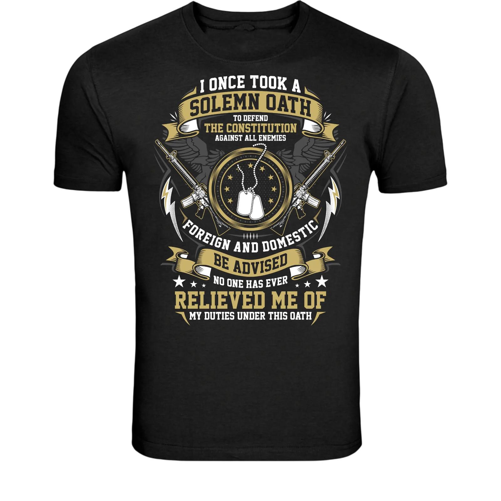 Solemn Oath Veteran T-Shirt - Military Constitution Patriot M
