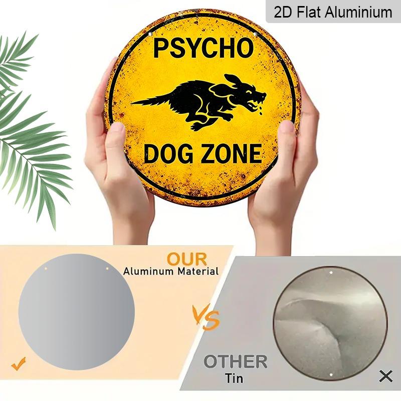 Vintage Psycho Dog Zone Metal Wall Art 7.87x7.87 / 11.81x11.81 Inch Round Aluminum Sign for Outdoor Yard Warning Decor