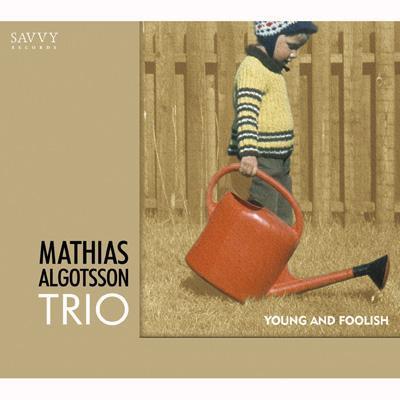 

CD MATTIAS ALGOTSSON TRIO - Young and Foolish SOLSV0001 Savvy 2006 Japan Jazz Used