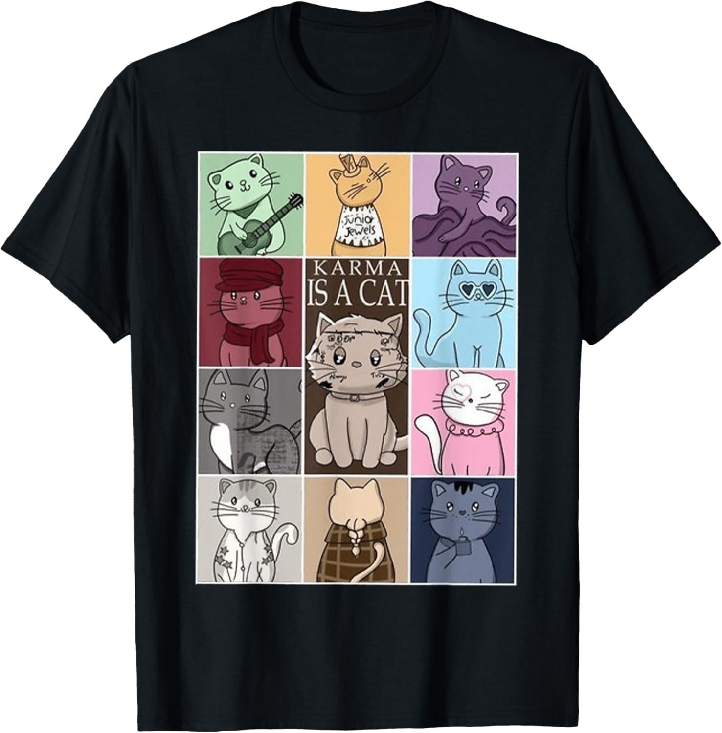 Karma Is A Cat FUNNY unisex T-Shirt Mens Womens Tees Top 3XL