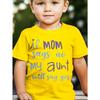 European Sizes Boy IF MOM SAYS NO MY AUNT WILL SAY YES Easy Casual Letter Print T-Shirt Creative Versatile Short Sleeves for Spring And Summer