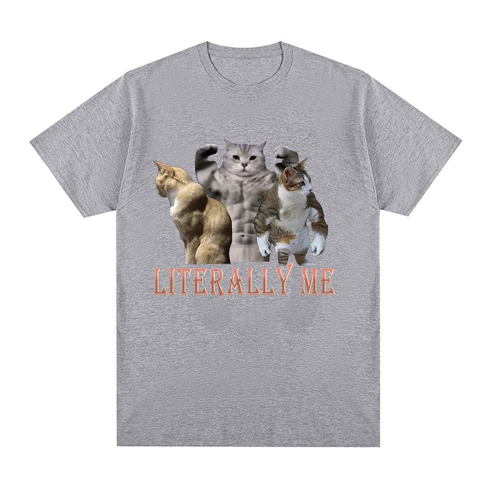 Buff Cats Meme Literally Me T-shirt Fitness Gym Men Fashion Hip Hop Short Sleeve Oversized T-shirts 100% Cotton Casual T Shirts