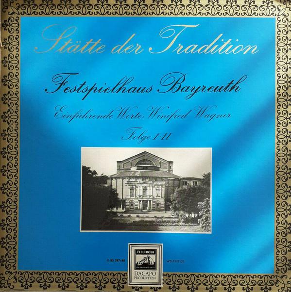 

Виниловая пластинка RICHARD WAGNER Sttte Der Tradition Festspielhau E83387 Electrola Германия Классика Б/у