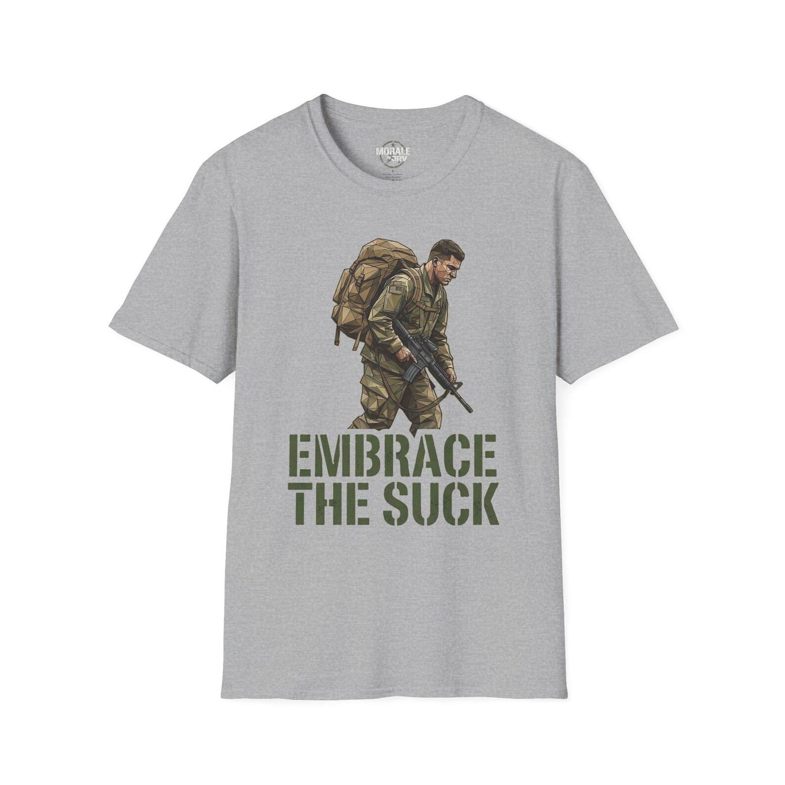 Soldier Illustration Embrace The Suck T-Shirt Military, Tactical L