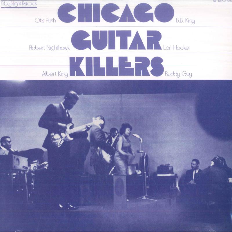 

LP Record VARIOUS - Chicago Guitar Killers BN0731669 Blue Night Reco 1979 US Blues