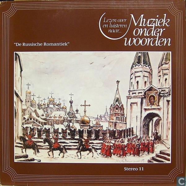 

LP Record MODEST MUSSORGSKY PYOTR ILYICH TC De Russische Romantiek MOW011 Deutsche Grammo 1978 Netherland Classical Used