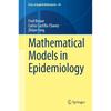 Mathematical Models In Epidemiology (Texts In Applied Mathematics, )