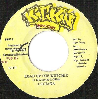 7inch Record LUCIANO / GHANDI - Load Up The Kutchie / Better Must C NONE Kickin Producti 2005 Jamaica Reggae, Ska & Dub Used