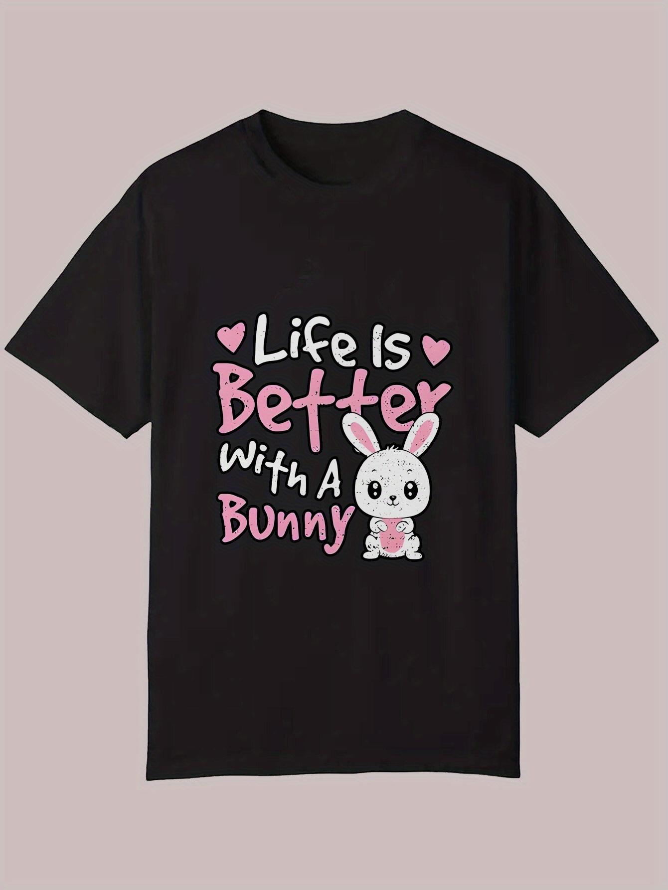 Casual Summer T-shirt -  Life is Better with a Bunny  Graphic XXXL
