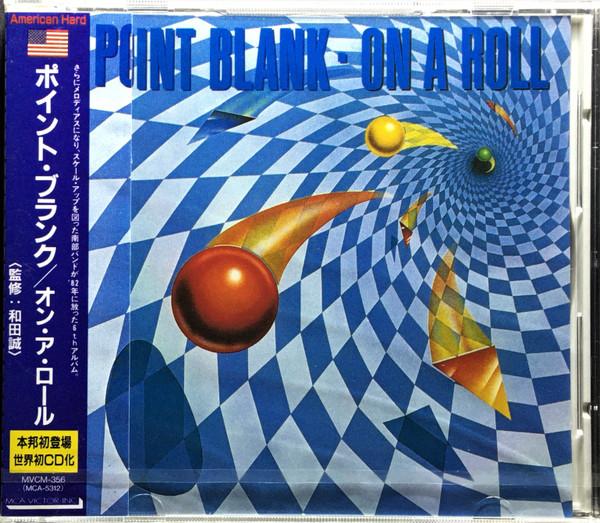 

CD POINT BLANK - On A Roll MVCM356 MCA Records 1993 Японія Рок Вживаний
