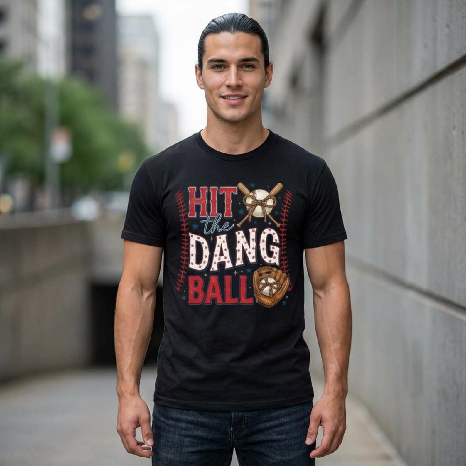 Hit The Dang Ball Baseball Season Game Day Trendy Sports Tee; Retro Funny Softball Shirt; Baseball Mama Game Day Outfit 3XL