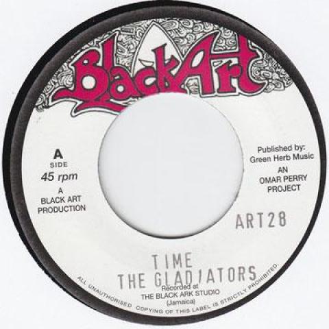 7inch Record GLADIATORS / UPSETTERS - Time / Dub In Time ART28 Black Art 1974 UK Reggae, Ska & Dub Used