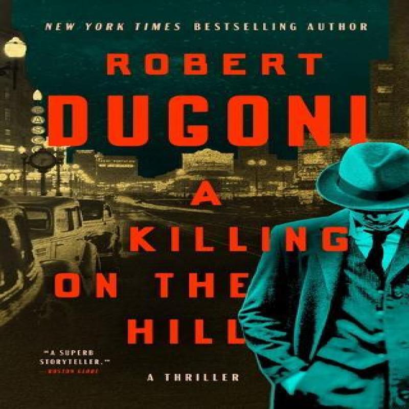 A Killing On the Hill by Robert Dugoni Paperback Book 9781662500251
