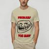 Rage Comic Trollfac Tshirt Summer Trendy Cool Tshirts Unisex Cotton O Neck Oversize Tees Shortsleeve Y2k Casual Tshirt