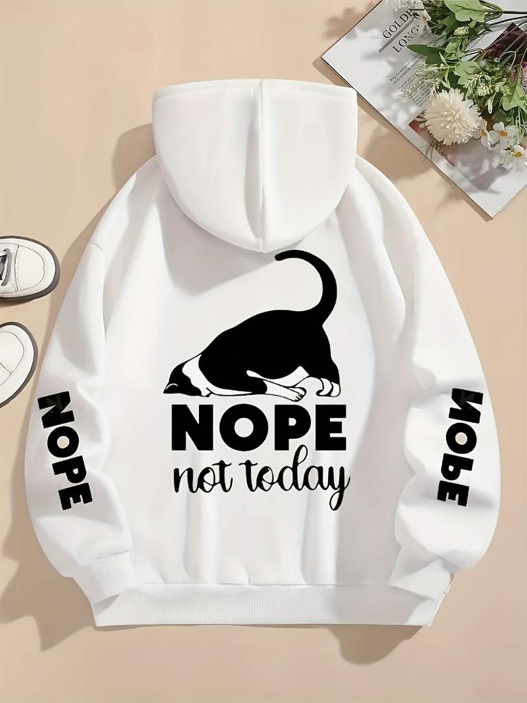 Nope Not Today Prints Hoodies Womens Cute Cat Pullovers Loose Pocket Tops Warm Fleece Sweatshirts Winter Casual Woman Clothing