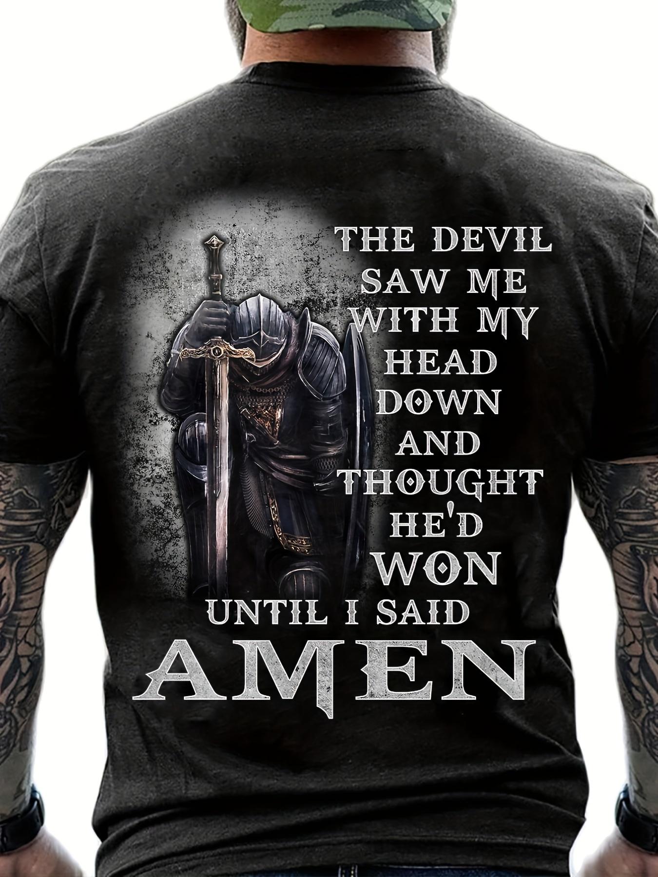 Men s Until I Said Amen Print Tee Casual Short Sleeve Spring Summer Fall Gift T-Shirt M