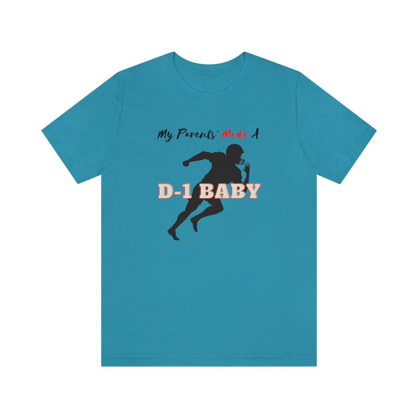 My Parents Made A D1 football Baby, Football Jersey Short Sleeve Tee S