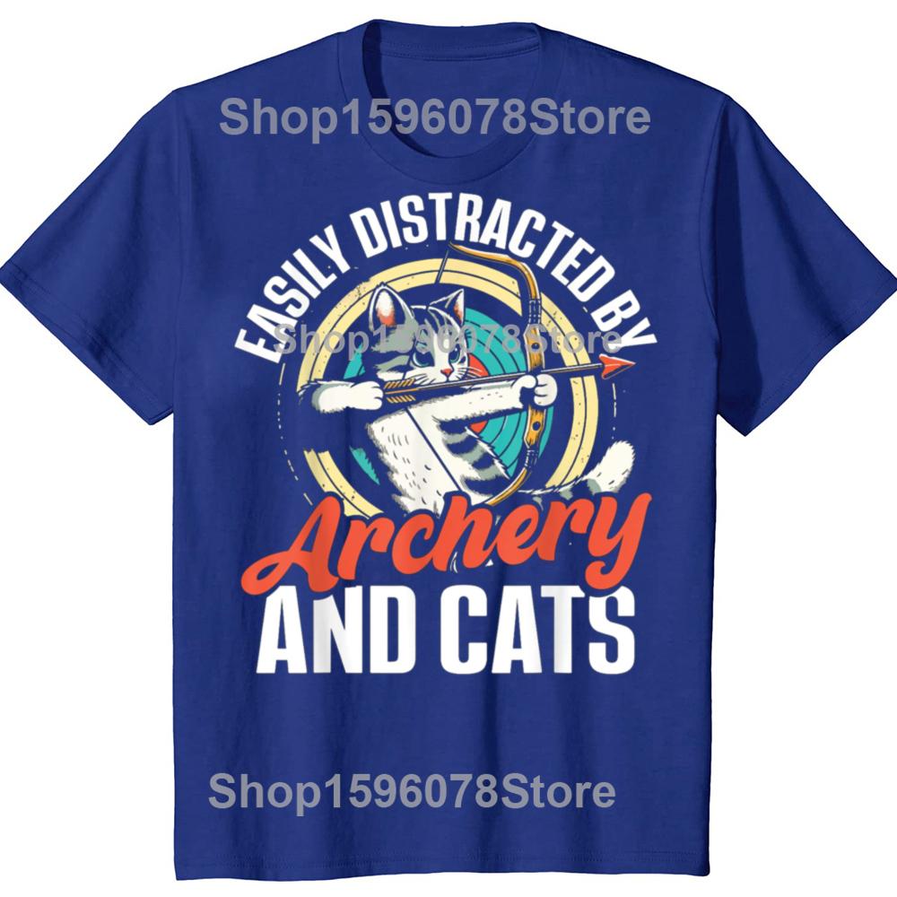 Funny Easily Distracted By Archery And Cats T Shirts Men Cotton Humor Streetwear Tee Shirt Short Sleeve Unisex Loose Clothing