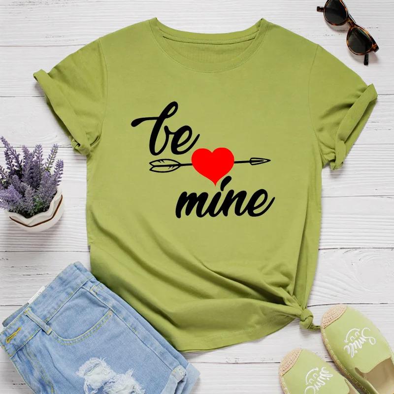 Be Mine Heart Print Women T Shirt Short Sleeve O Neck Loose Women Tshirt Ladies Tee Shirt Tops Clothes Camisetas Mujer