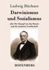 Książka Darwinismus Und Sozialismus : Oder Der Kampf Um Das Dasein Und Die Moderne Gesellschaft