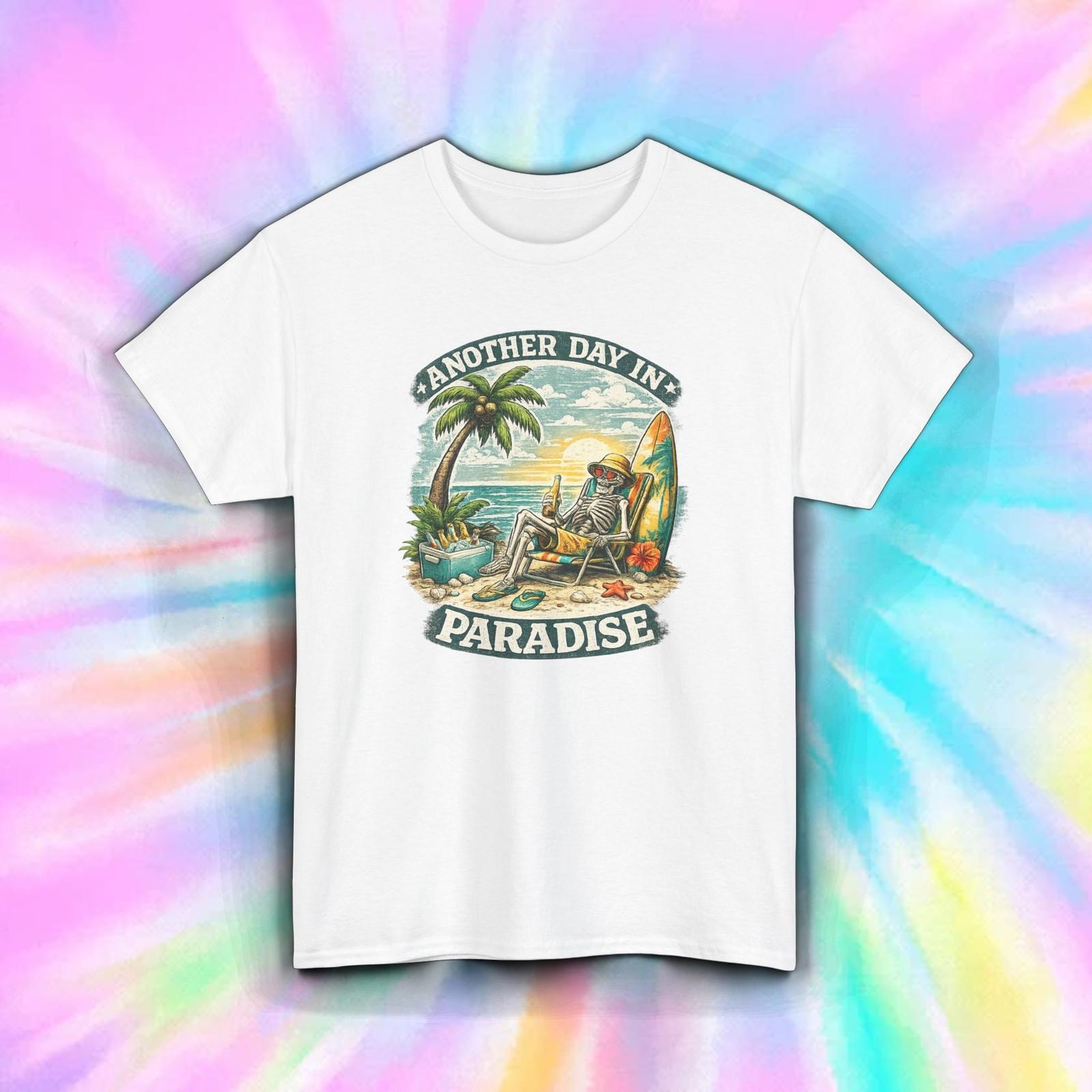 Another Day In Paradise Skeleton Beach T-Shirt Funny Vacation Summer Tee XXXL