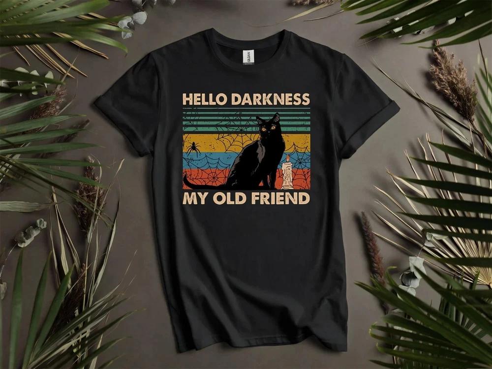 Hello Darkness My Old Friend Black Cat Tshirt Unisex Unisex Unisex S