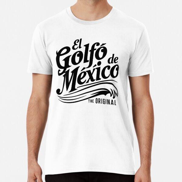 

El Golfo de Mxico The Original S to 5XL Made in the AU/USA T-Shirt L