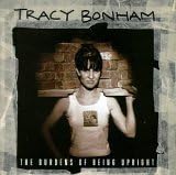 

CD TRACY BONHAM - Burdens of Being Upright 3145241872 Non Japan Rock Used