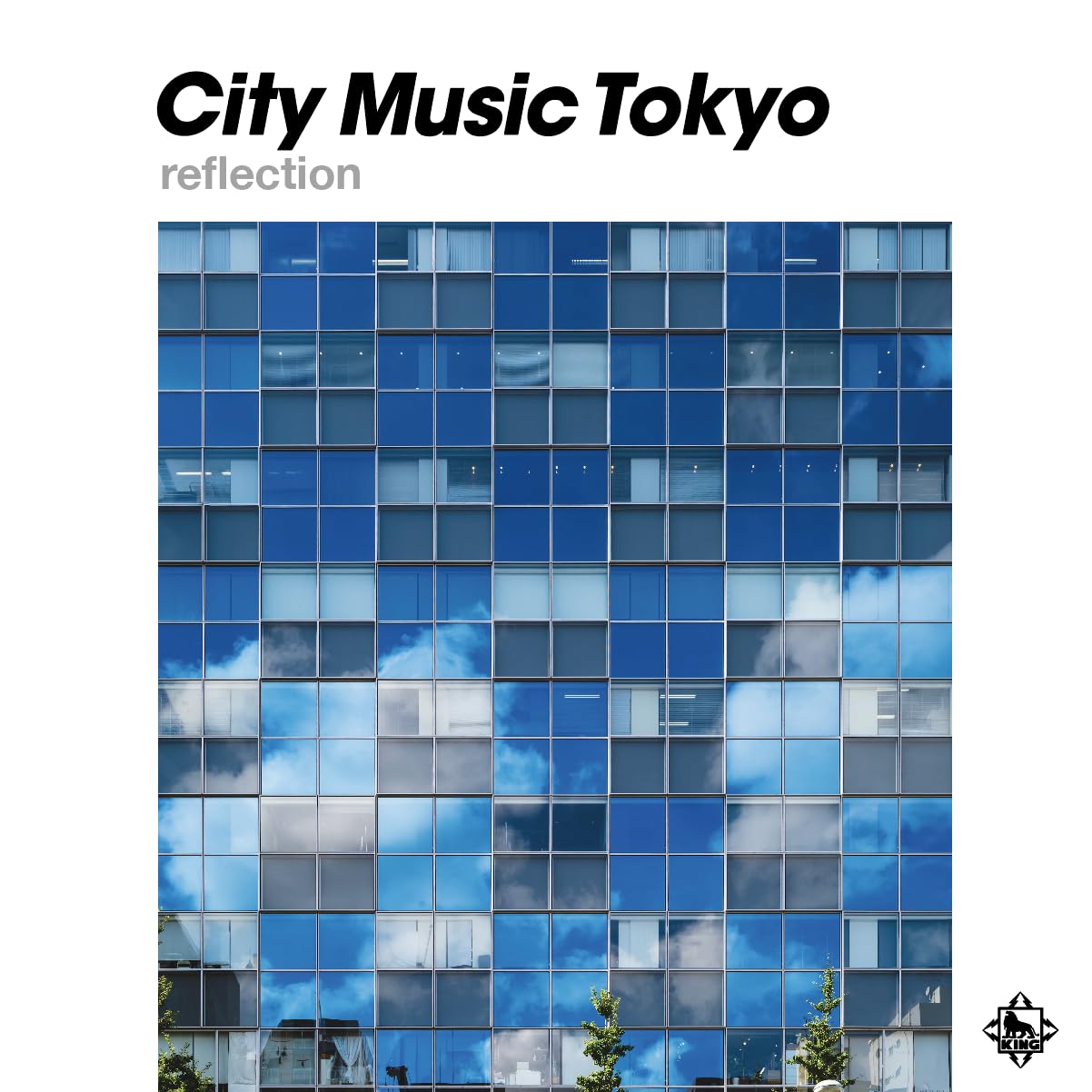 

CITY MUSIC TOKYO reflection - V.A.