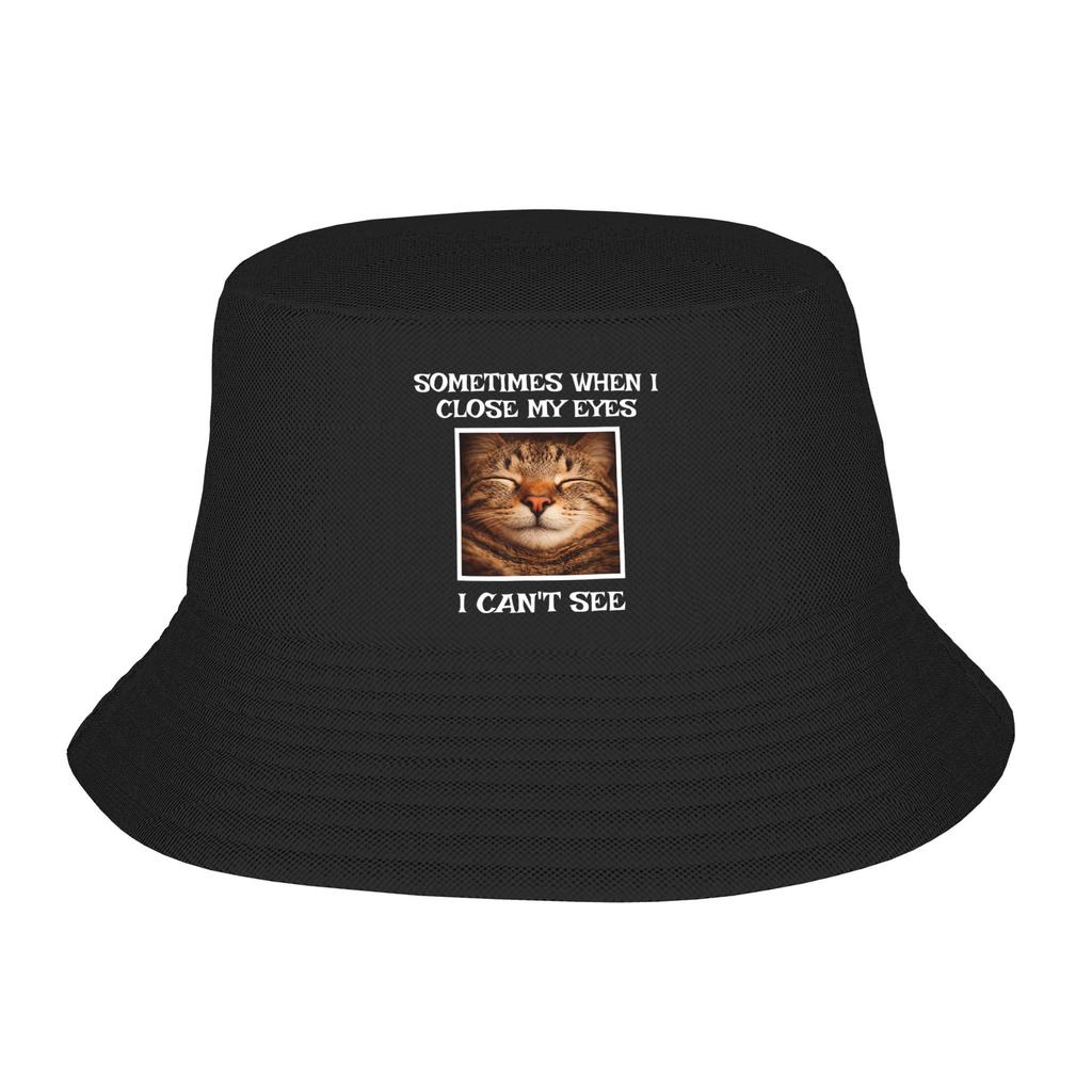 Sometimes When I Close My Eyes I Cant See Bucket Hat Harajuku FisherUnisex Caps For Unisex Women Fishing Sunscreen Hats Soft Fold Cap