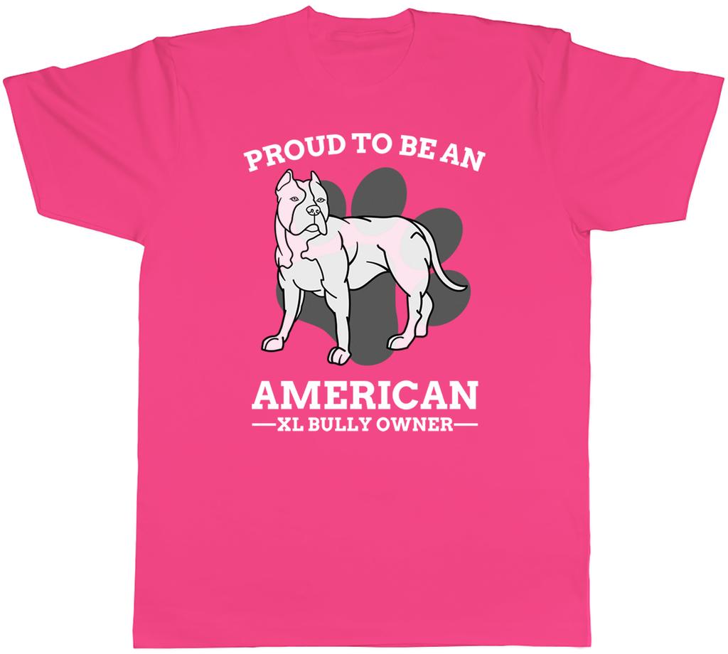 Proud American Bully XL Owner Unisexs TShirt Pitbull Lover Dog Pet Best Friend Tee
