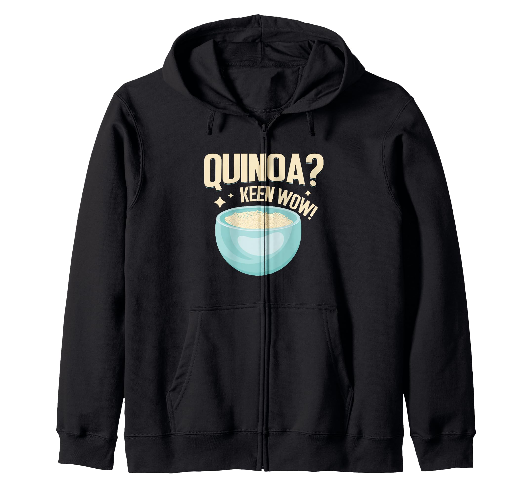 

Quinoa Keen Wow Quinoa Zip Hoodie