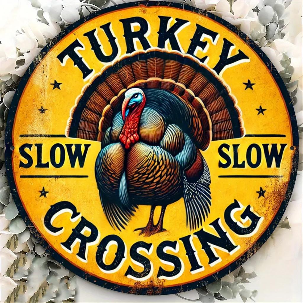 pc Rustic Round Metal Sign Turkey Slow Crossing Feathered Friend Safety Plaque Home Cafe Commercial Decor Door Mount