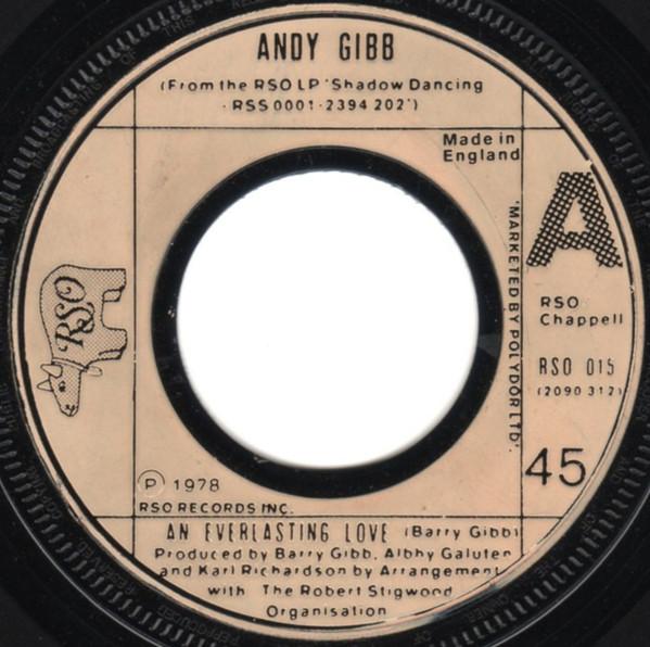 

7-дюймовая пластинка ANDY GIBB An Everlasting Love RSO015 RSO 1978 UK Поп Б/у